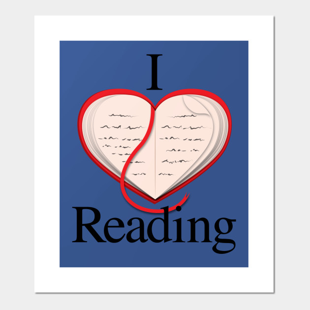 I Love Reading Reading Posters and Art Prints TeePublic