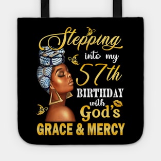 Stepping Into My 57th Birthday With God's Grace & Mercy Bday Tote