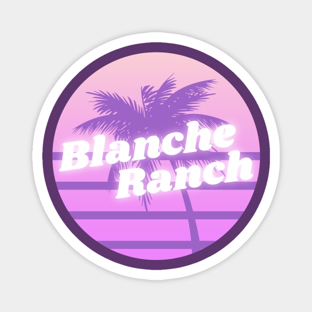 BR Day theme Magnet by Blanche Ranch