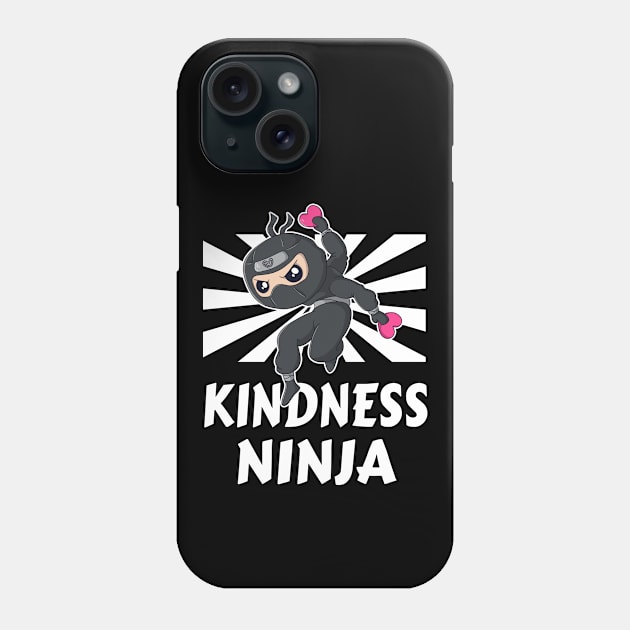 Kindness Ninja Anti Bullying Funny Kids Phone Case by Foxxy Merch