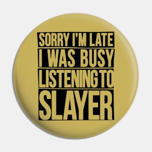 The Perfect Excuse (Black) Pin