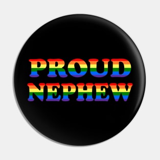 Proud Nephew Pin