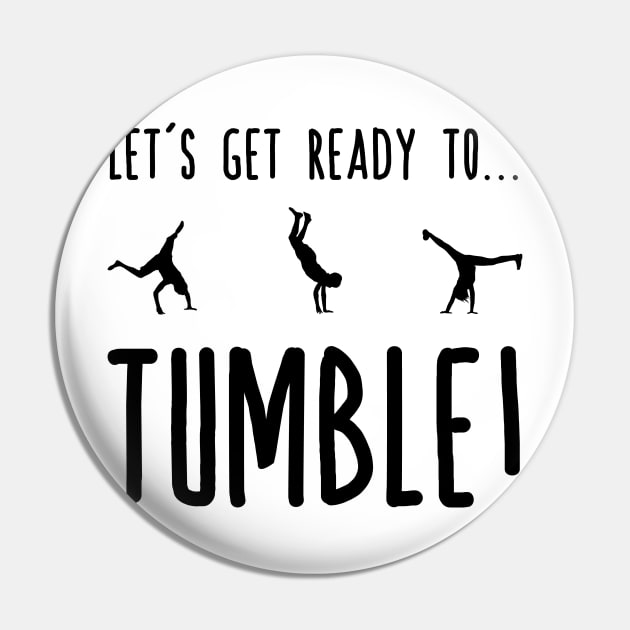 Let's Get Ready To Tumble - Gymnastics Flips Silhouettes Pin by PozureTees108