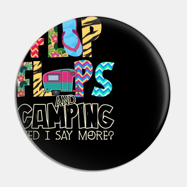 Flip Flops And Camping Need I Say More Pin by Rumsa