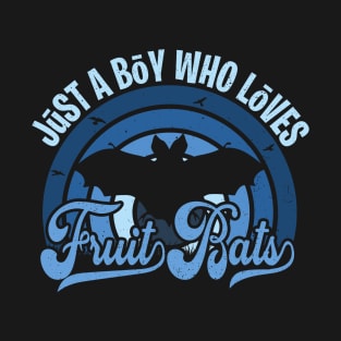 Funy Quote Just A Boy Who Loves fruit bats Blue 80s Retro Vintage Sunset Gift IdeA for boys T-Shirt