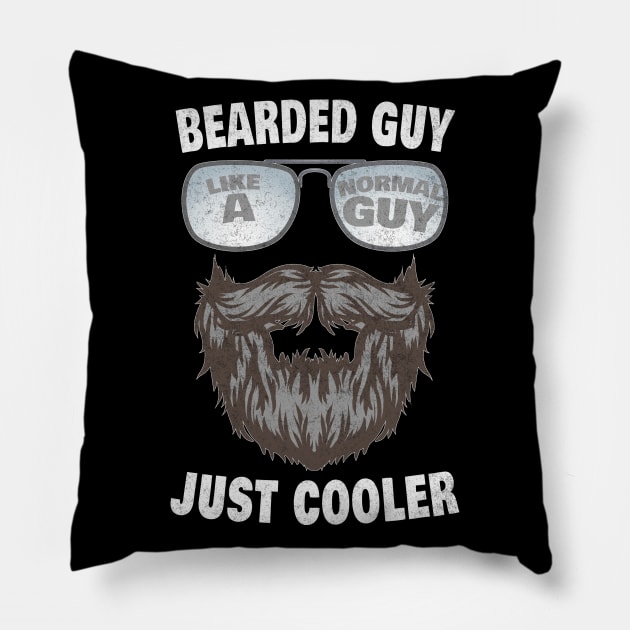 Mens Bearded Guy Like A Normal Guy Just Cooler Beard Humor Funny Pillow by Rosemarie Guieb Designs