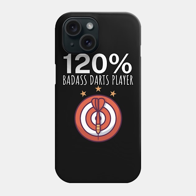 120 Badass Darts Player Phone Case by maxcode