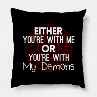 My Demons Pillow