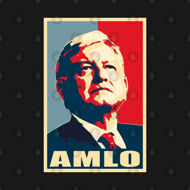 Amlo Propaganda by Nerd_art