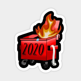 year 2020 DUMPSTER FIRE Magnet