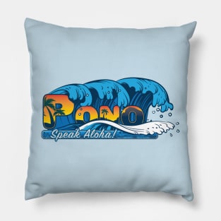 Pono & Speak Aloha! Pillow