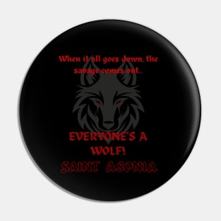 Everyone's a Wolf! Pin