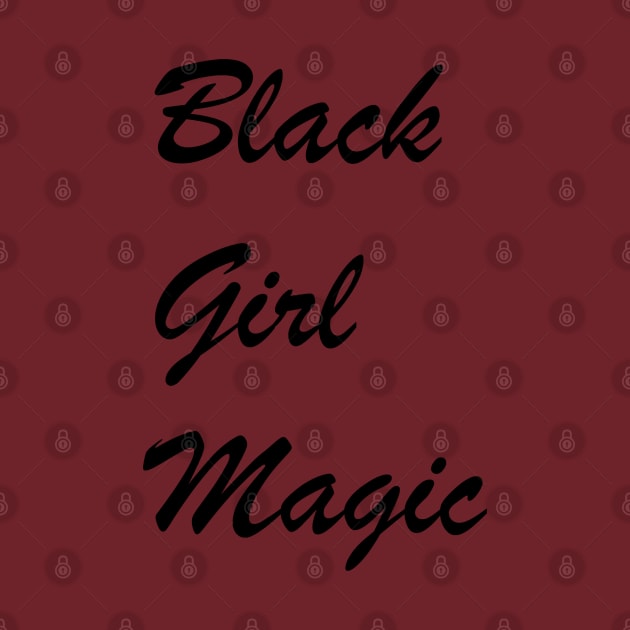 Black girl magic by Hala-store1