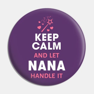 Let Nana handle it Pin