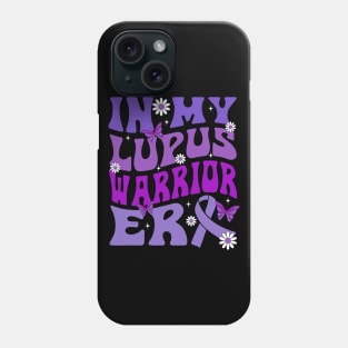 In My Lupus Warrior Era Phone Case