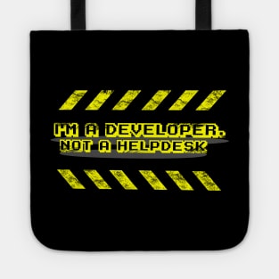 I'm not Helpdesk Tote