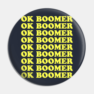 Ok Boomer Pin