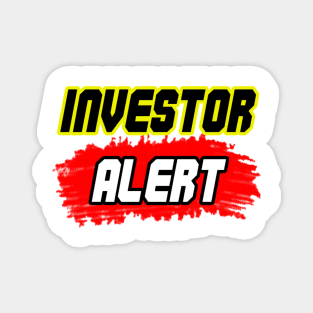 Investor alert Magnet