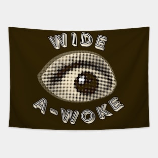 Wide A-Woke Tapestry