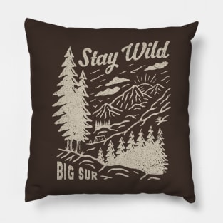 Stay Wild Big Sur Pillow