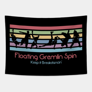 Best 80s Breakdancing - Floating Gremlin Spin Tapestry