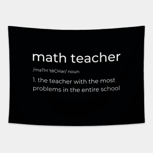 Funny Math Teacher Joke Tapestry