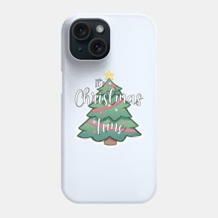 It's christmas time Phone Case