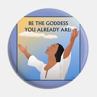 Be the Goddess you already are! Pin