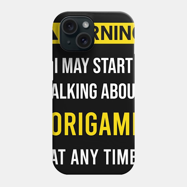 Warning Origami Phone Case by blakelan128