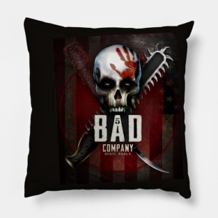 Bad Company Pillow