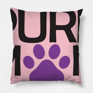 PETS - PURR MOM Pillow