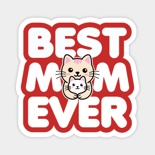 Best Mom Ever Kawaii Cats Magnet