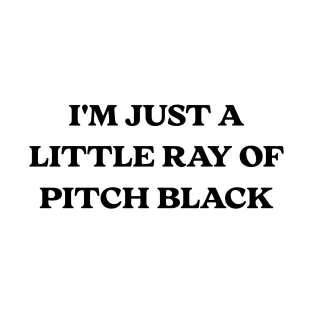 Ray of Pitch Black T-Shirt