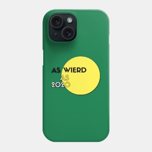 Weird Tees. Phone Case