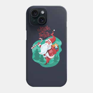 Santa Christmas jingle all the way - Happy Christmas and a happy new year! - Available in stickers, clothing, etc Phone Case