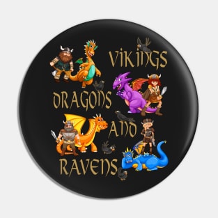 Vikings, Dragons, and RAVENS Pin