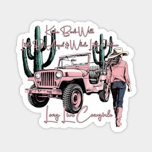 Long Live Cowgirls Magnet