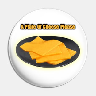 Plate of cheese Pin