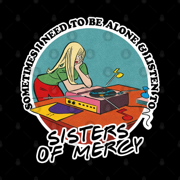 Sisters Of Mercy /  Music Obsessive Fan Design by DankFutura