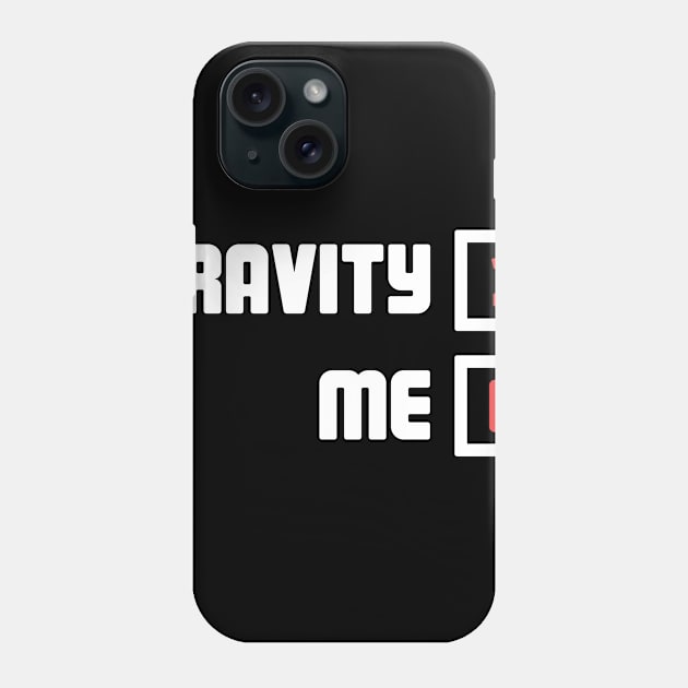 Gravity - Funny Broken Wrist Get Well Soon Gift Phone Case by MeatMan