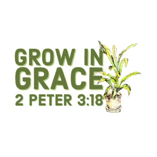 Grow in Grace Faith and Jesus T-Shirt