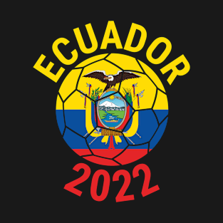 Ecuador World Cup 2022 Qatar 2022 T-Shirt