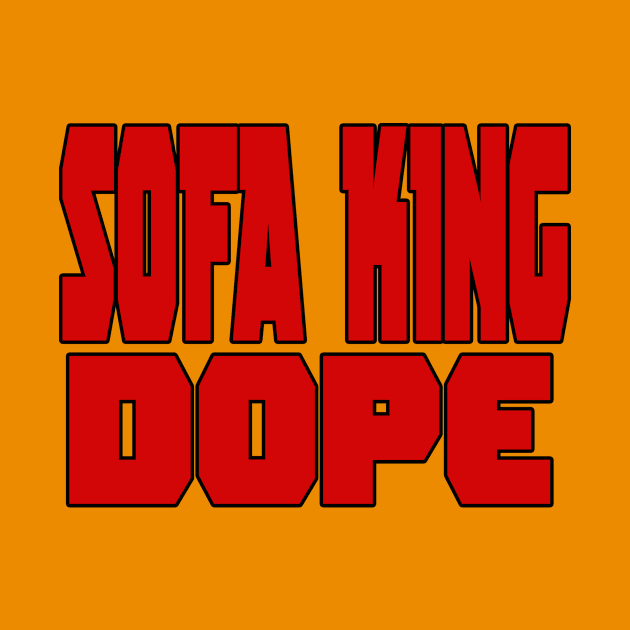 Sofa King by cott3n