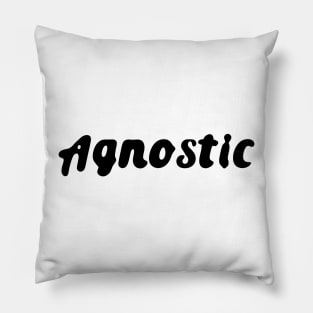 Agnostic Quote Agnosticism Beliefs Pillow