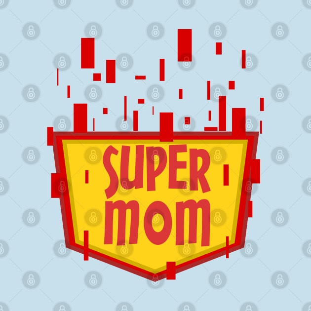 super mom by ArtStopCreative