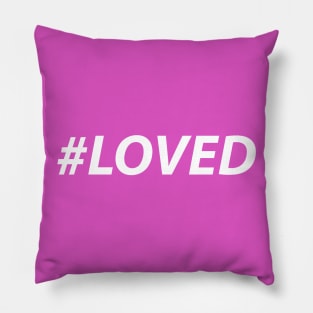 LOVED (white) Pillow