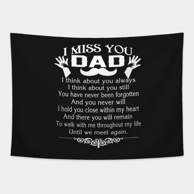 FAther (2) I MISS YOU, DAD Tapestry by HoangNgoc