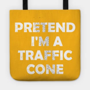 I'm A Traffic Cone Last Minute Halloween Costume Tote