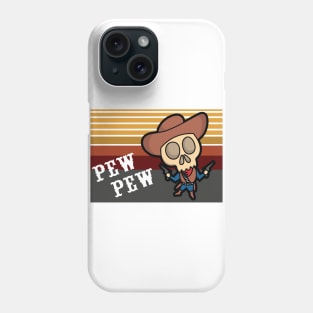 Pew Pew Skull Cowboy Phone Case