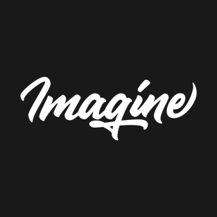 Imagine T-Shirt